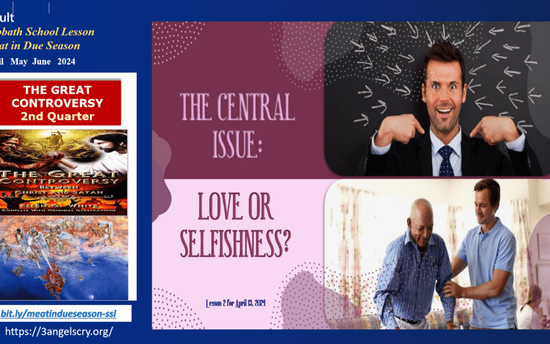 PDF: The Central Issue: Love or Selfishness?