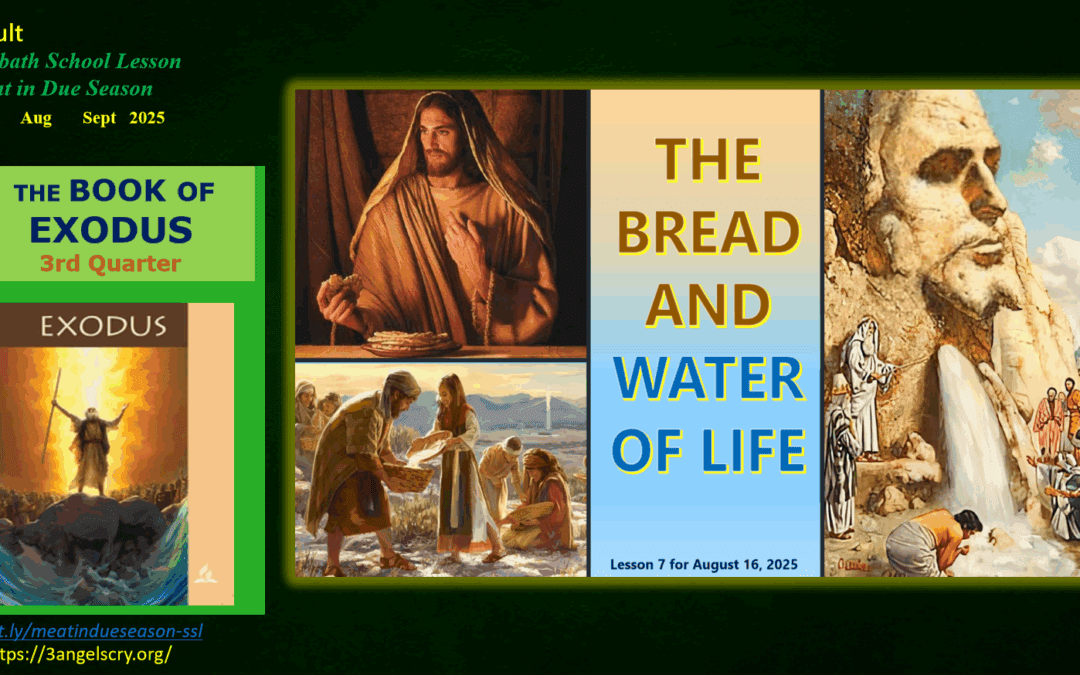 PDF: SS25-Q3-L7 – The Bread and Water of Life